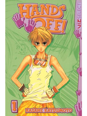cover image of Hands Off!, Volume 1